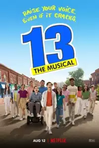 LK21 Nonton 13: The Musical (2022) Film Subtitle Indonesia Streaming Movie Download Gratis Online