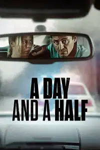 LK21 Nonton A Day and a Half (2023) Film Subtitle Indonesia Streaming Movie Download Gratis Online