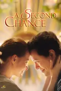 LK21 Nonton A Second Chance (2015) Film Subtitle Indonesia Streaming Movie Download Gratis Online
