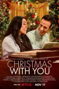 LK21 Nonton Christmas with You (2022) Film Subtitle Indonesia Streaming Movie Download Gratis Online