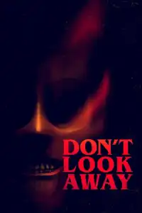 LK21 Nonton Don't Look Away (2023) Film Subtitle Indonesia Streaming Movie Download Gratis Online