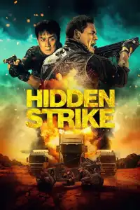 LK21 Nonton Hidden Strike (2023) Film Subtitle Indonesia Streaming Movie Download Gratis Online