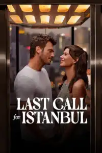 LK21 Nonton Last Call for Istanbul (2023) Film Subtitle Indonesia Streaming Movie Download Gratis Online