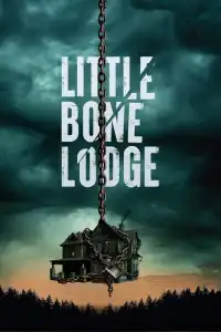 LK21 Nonton Little Bone Lodge (2023) Film Subtitle Indonesia Streaming Movie Download Gratis Online