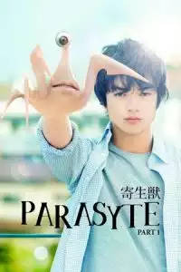 Parasyte: Part 1 (Kiseijuu) (2014)