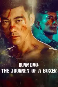 LK21 Nonton Quan Dao: The Journey of a Boxer (2020) Film Subtitle Indonesia Streaming Movie Download Gratis Online
