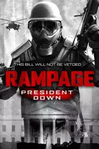 LK21 Nonton Rampage: President Down (2016) Film Subtitle Indonesia Streaming Movie Download Gratis Online