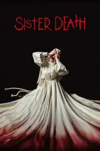 LK21 Nonton Sister Death (2023) Film Subtitle Indonesia Streaming Movie Download Gratis Online
