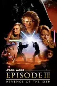 Star Wars: Episode III  Revenge of the Sith (2005)