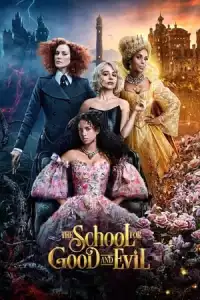 LK21 Nonton The School for Good and Evil (2022) Film Subtitle Indonesia Streaming Movie Download Gratis Online