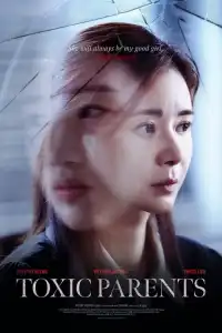 LK21 Nonton Toxic Parents (2023) Film Subtitle Indonesia Streaming Movie Download Gratis Online