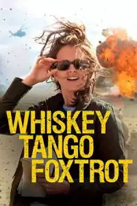 LK21 Nonton Whiskey Tango Foxtrot (2016) Film Subtitle Indonesia Streaming Movie Download Gratis Online